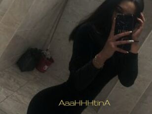 AaaHHHtinA
