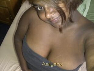 Aaliyahx