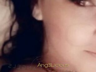 Ang3Licious