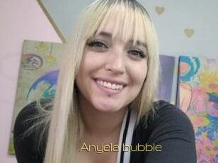 Anyela_bubble