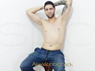 Alexlatinbigcock