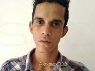 Alexsex300