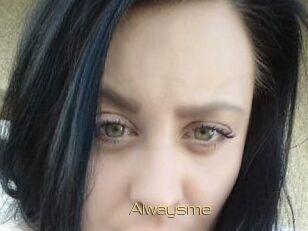 Alwaysme