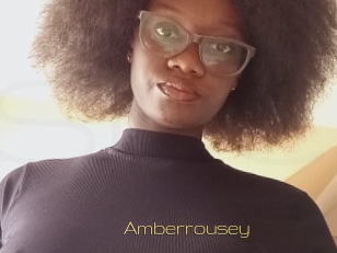 Amberrousey