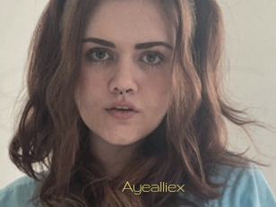 Ayealliex