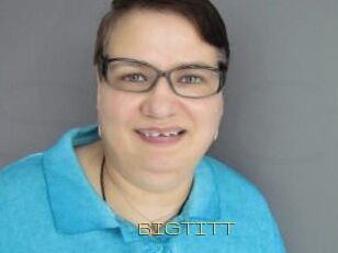 BIGTITT