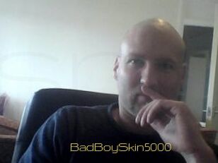 BadBoySkin5000