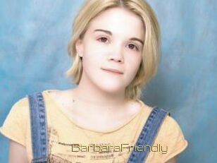 BarbaraFriendly