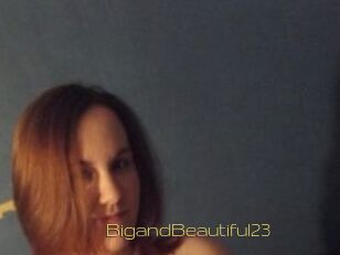 BigandBeautiful23