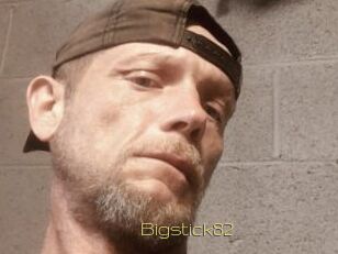 Bigstick82