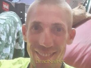 BradNailher
