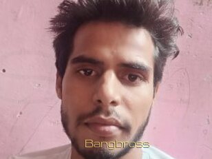 Bangbross