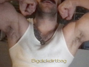 Bigdickdirtbag