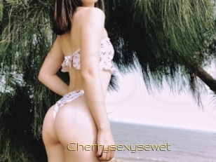 Cherrysexysewet