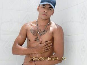 DEXXTERPLAY