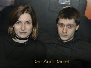 DaniAndDaniel