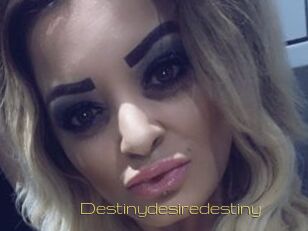 Destinydesiredestiny