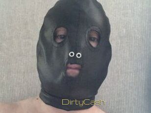 DirtyCash