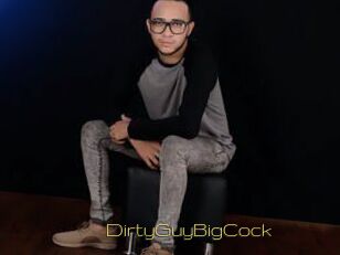DirtyGuyBigCock