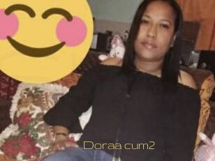 Doraa_cum2