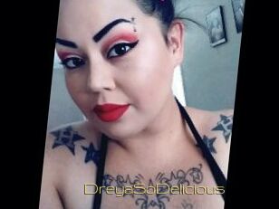 DreyaSoDelicious