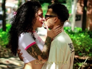 Denisandmia