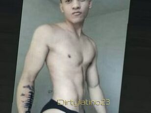 Dirtylatino23