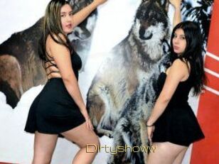 Dirtyshoww