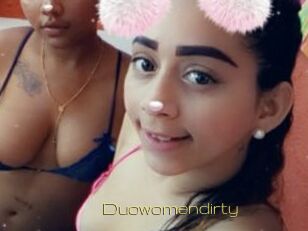Duowomendirty