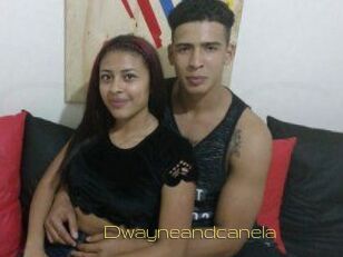 Dwayneandcanela