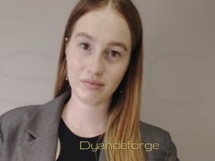 Dyandeforge