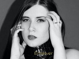 Enslaver
