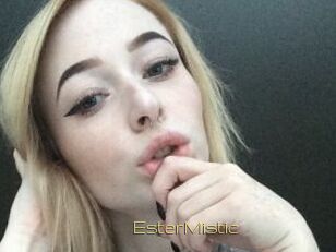EsterMistic