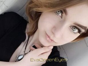 EvaGreenEyes