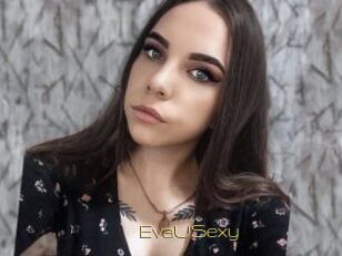 EvaUSexy