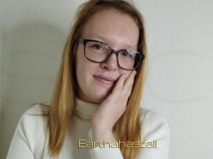 Earthahascall