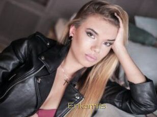 Erikamills