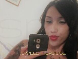 GAYELETTEROUSE