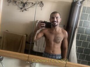 Geewithbigd69