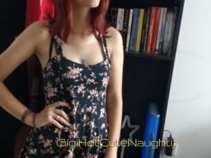GigiHotCuteNaughty