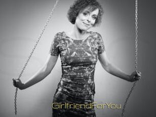 GirlfriendForYou