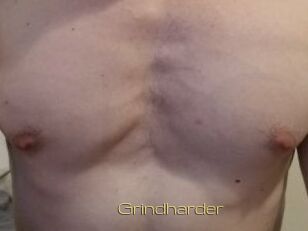 Grindharder