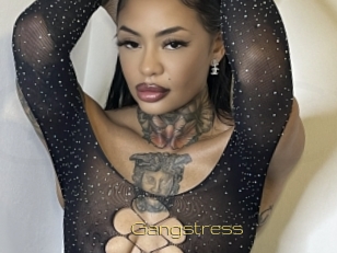 Gangstress