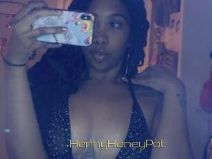 HennyHoneyPot