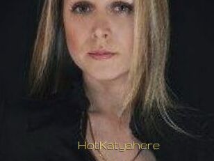 HotKatyahere