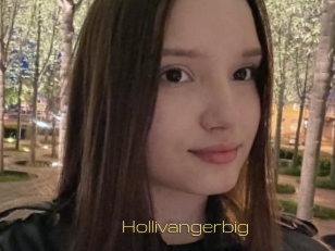 Hollivangerbig