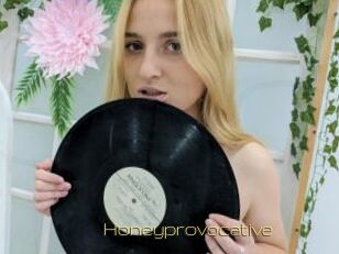 Honeyprovocative