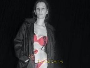 ItIsDana