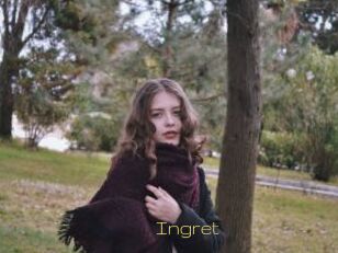 Ingret