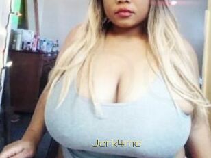 Jerk4me